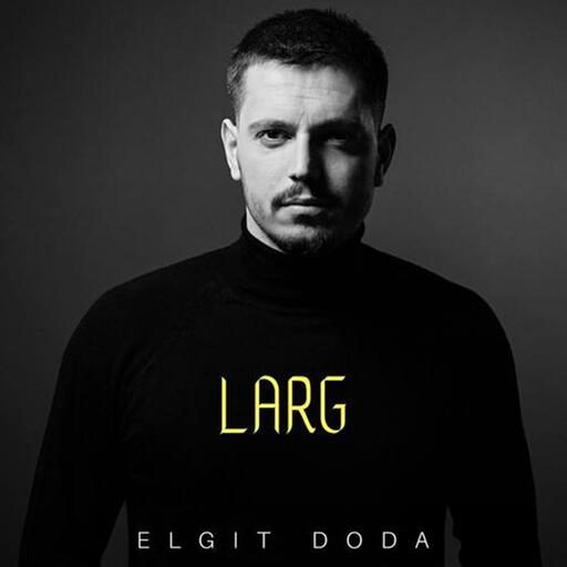Elgit Doda - Larg铃声