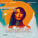 Once Upon A Time (Melodic House & Techno Extended Mix)