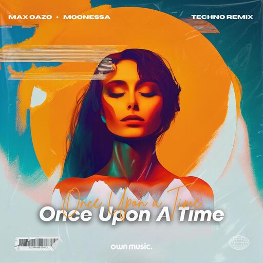 Once Upon A Time (Melodic House & Techno Extended Mix)铃声